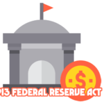 1913 Federal Reserve Act cover is made by Finsurlog and using image from itim2101 Freepik